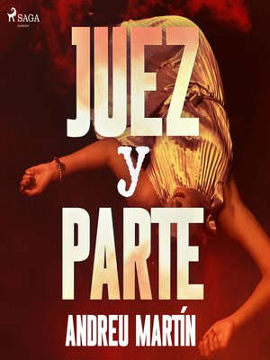 cover image of Juez y parte